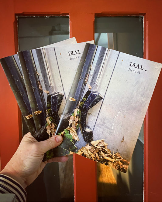 'Dial' Issue #1 - Zine